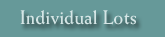 Individual Lots